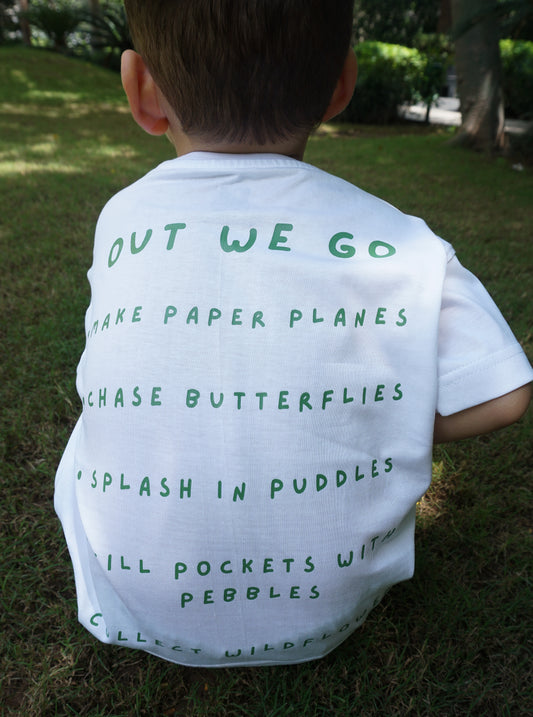 Out We Go Tee